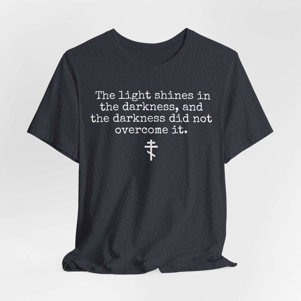 The light shines in the darkness T-shirt | Gospel of John Shirt