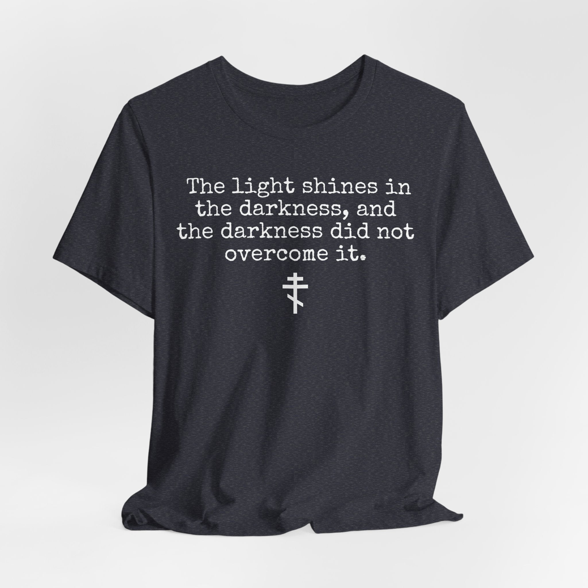 The light shines in the darkness T-shirt | Gospel of John Shirt