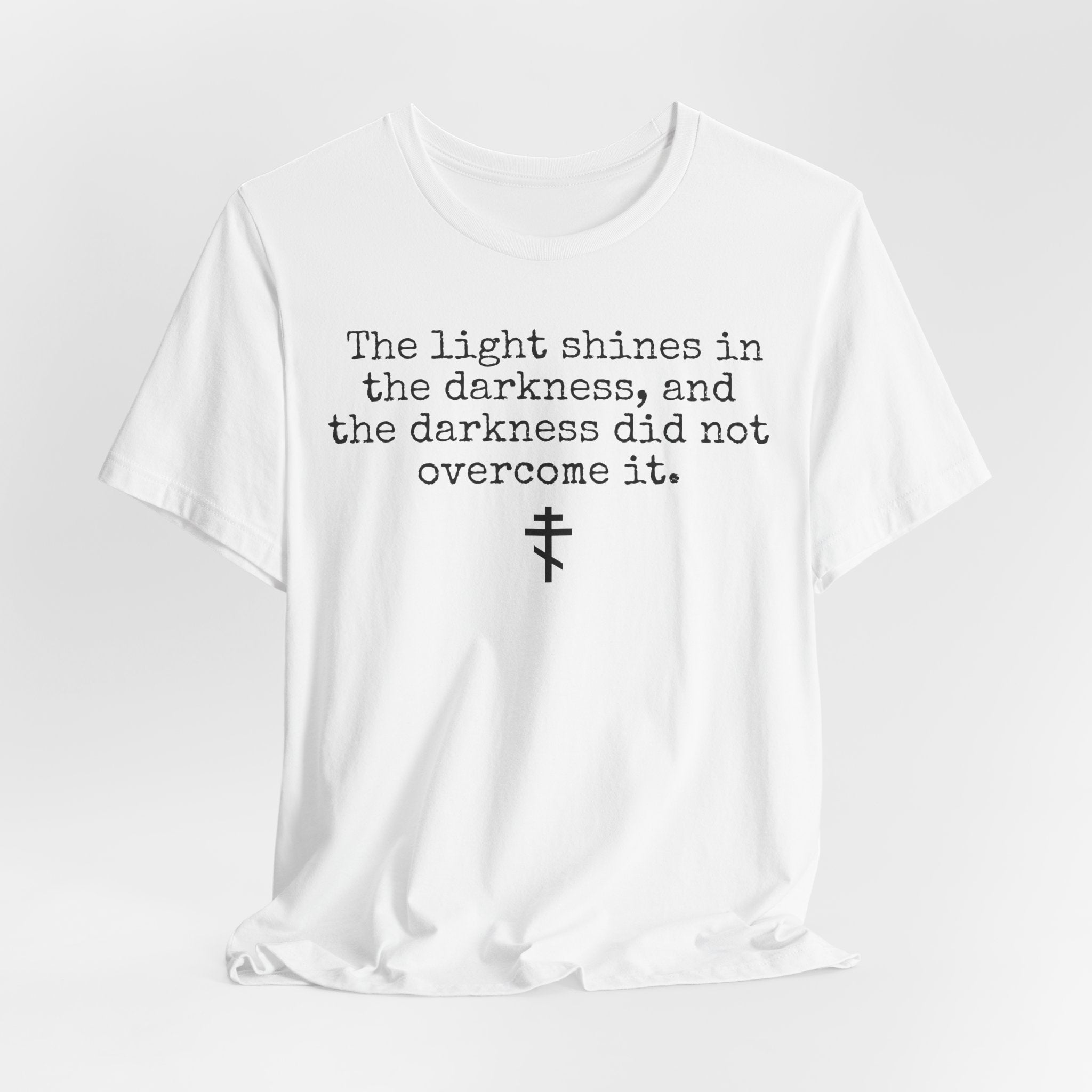 The light shines in the darkness T-shirt | Gospel of John Shirt