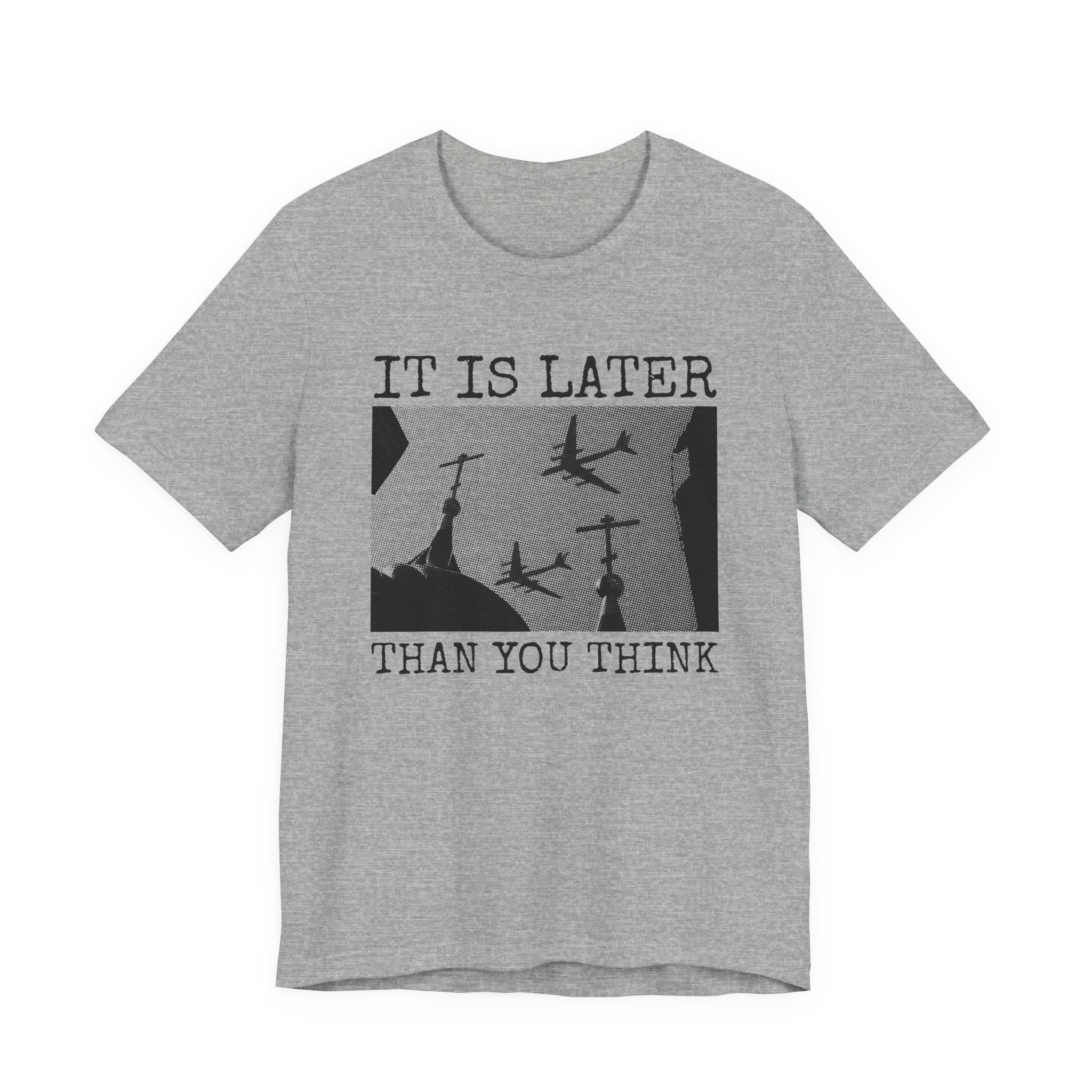 It Is Later Than You Think Orthodox Apocalypse T-Shirt