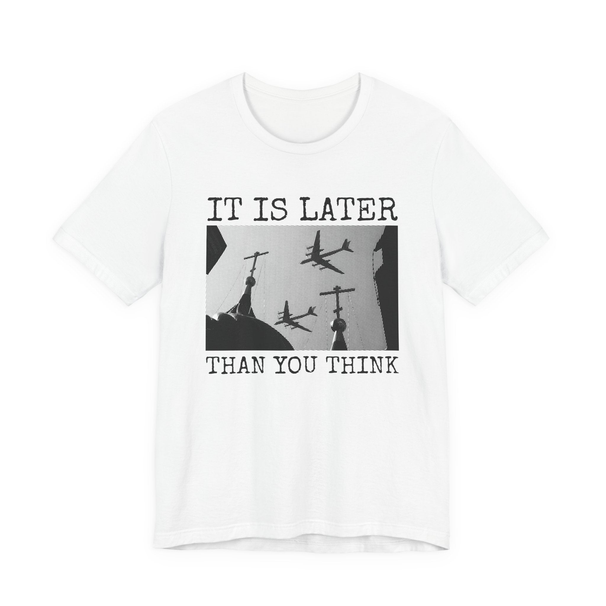 It Is Later Than You Think Orthodox Apocalypse T-Shirt