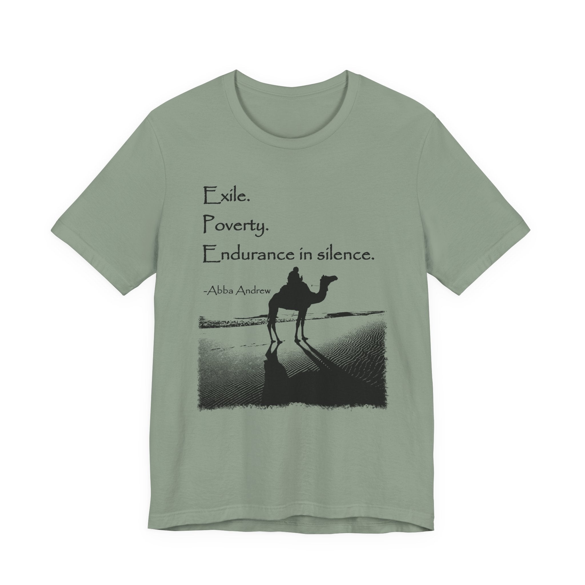 Desert Monasticism T-Shirt — "Exile. Poverty. Endurance in silence."